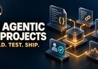 12 Agentic AI Projects to Build: From JSON to Production