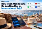 How Much Mobile Data Do You Need for an International Trip?