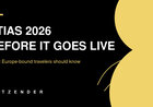 ETIAS in 2026: What Travelers Need to Know Before It Goes Live