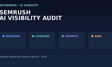 How to Audit AI Search Visibility with Semrush in 2026